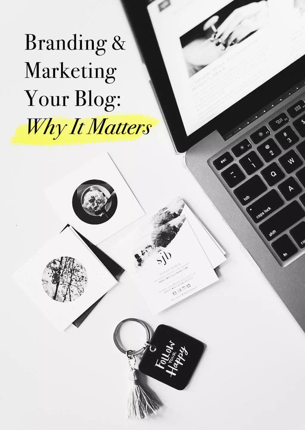 Branding & Marketing Your Blog